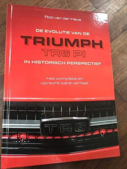De evolutie van de Triumph TR6 PI door Rob van der Have